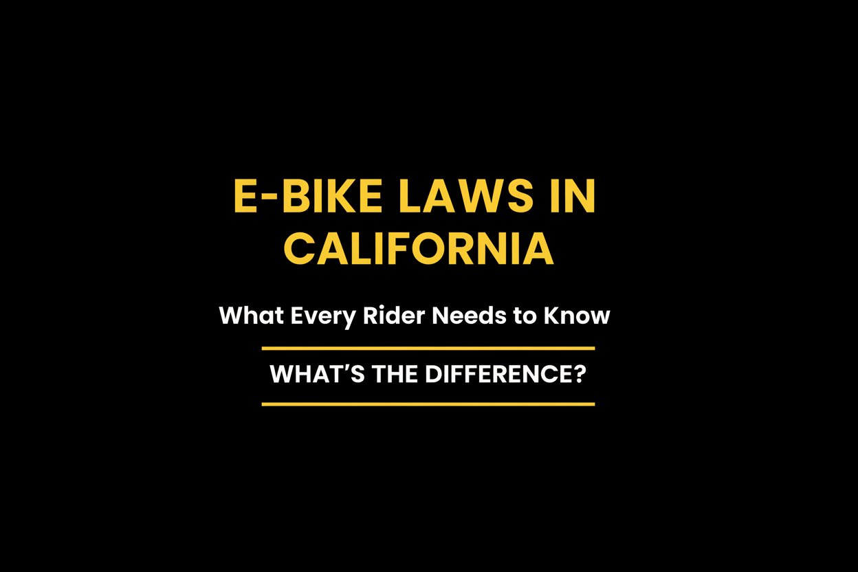 E-Bike Laws in California — What You Need to Know